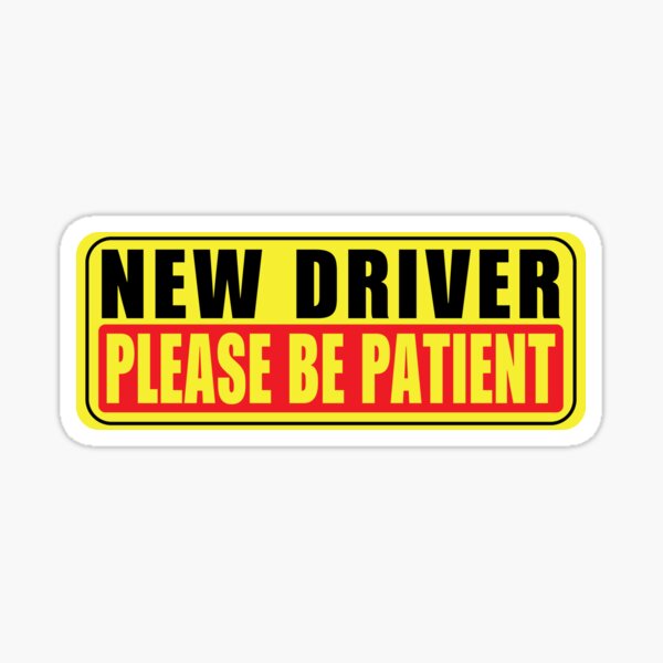Item preview, New Driver Please Be Patient designed and sold by KMIKBAL7.