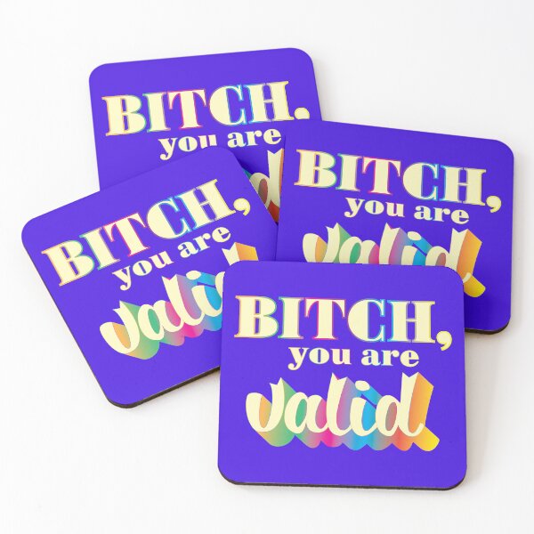 Item preview, Bitch, You are Valid | Positive Self-Talk, Motivation, Good Vibes, Pride designed and sold by Maren Frances.