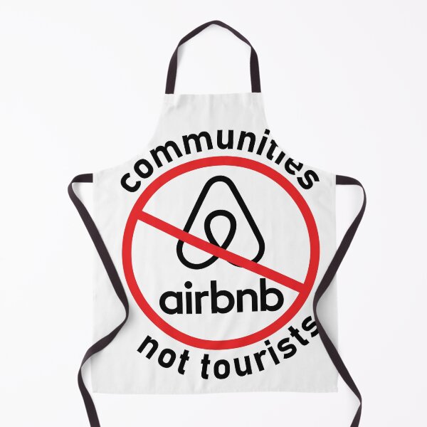 Item preview, Anti Airbnb - communities not tourists designed and sold by sickapparel91.