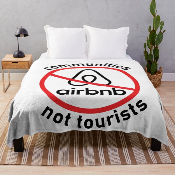 Item preview, Anti Airbnb - communities not tourists designed and sold by sickapparel91.