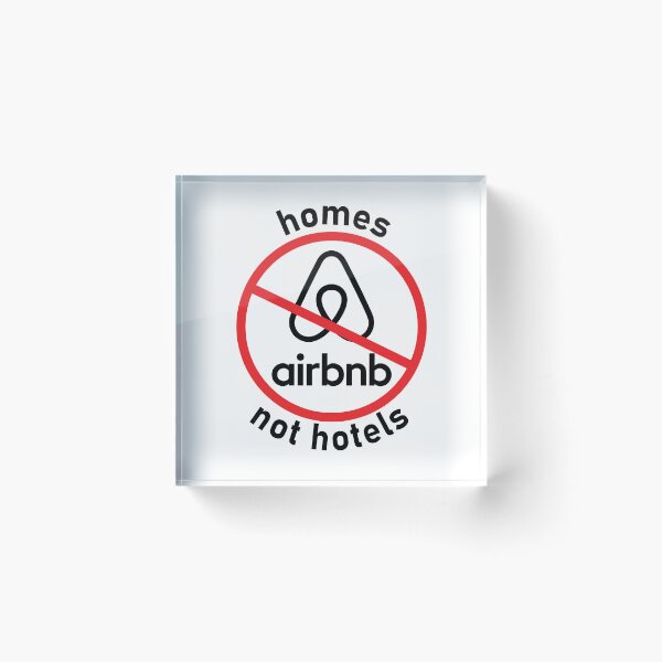 Item preview, Anti Airbnb Houses not hotels designed and sold by sickapparel91.