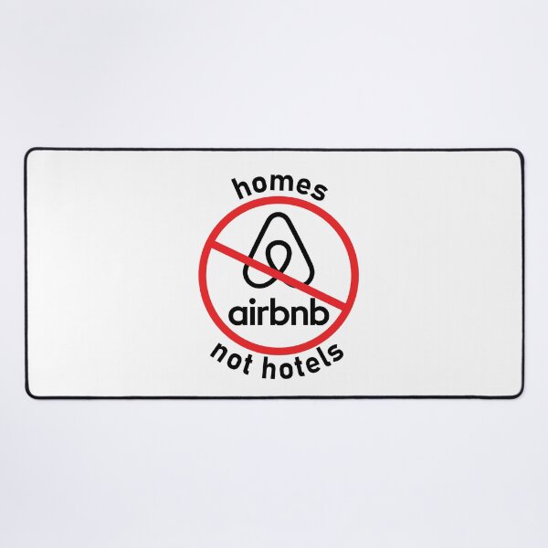 Item preview, Anti Airbnb Houses not hotels designed and sold by sickapparel91.