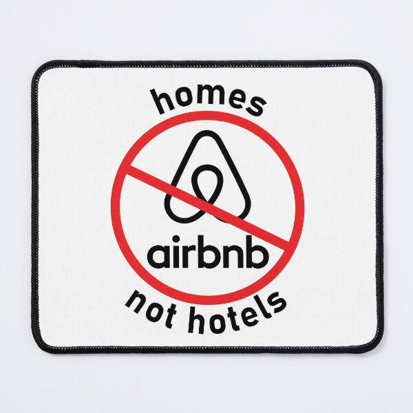 Item preview, Anti Airbnb Houses not hotels designed and sold by sickapparel91.