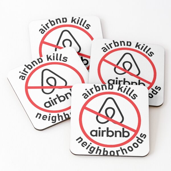 Item preview, Airbnb kills neighborhoods designed and sold by sickapparel91.