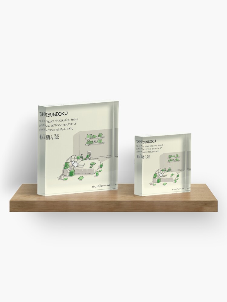 Thumbnail 4 of 5, Acrylic Block, Tsundoku designed and sold by sketchplanator.