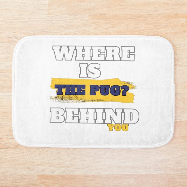 Item preview, Where is the pug designed and sold by Pug-Obsession.