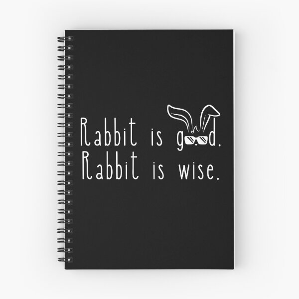 Item preview, Rabbit is good! Rabbit is wise! designed and sold by PixiesPlace.
