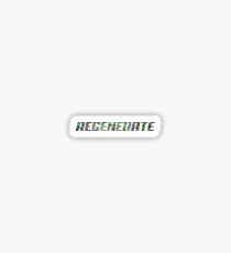 Regenerate 1 Sticker