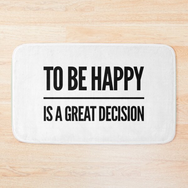 Item preview, To be Happy Decision designed and sold by MerciMe.