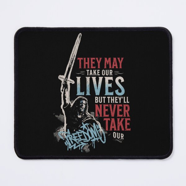 Item preview, They May Take Our Lives, But They'll NEVER Take Our FREEDOM! Medieval Warrior Patriotic Style designed and sold by RebornEpic.