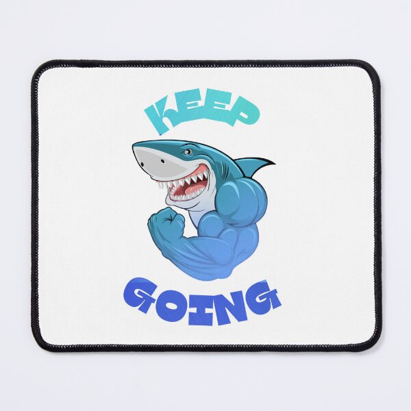 Item preview, Shark keep going designed and sold by Souushop.