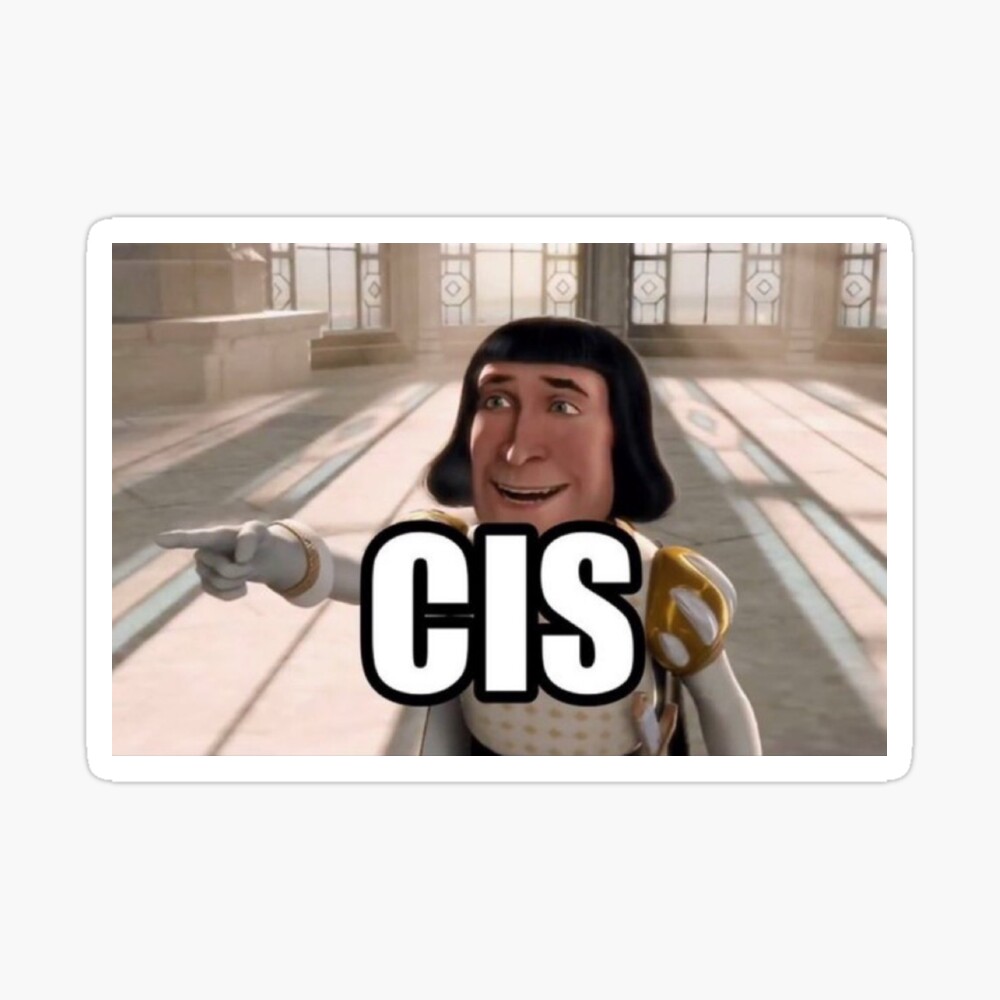 Lord Farquaad Cis Trans Meme