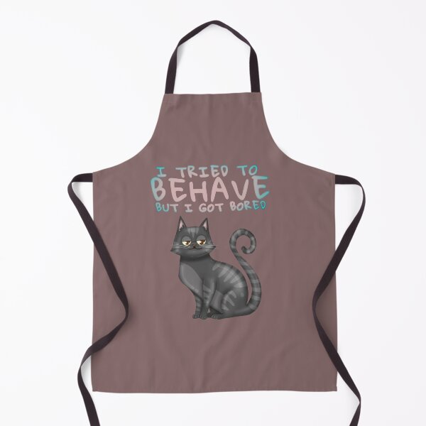 Item preview, I tried to behave but I got bored designed and sold by La Loca.