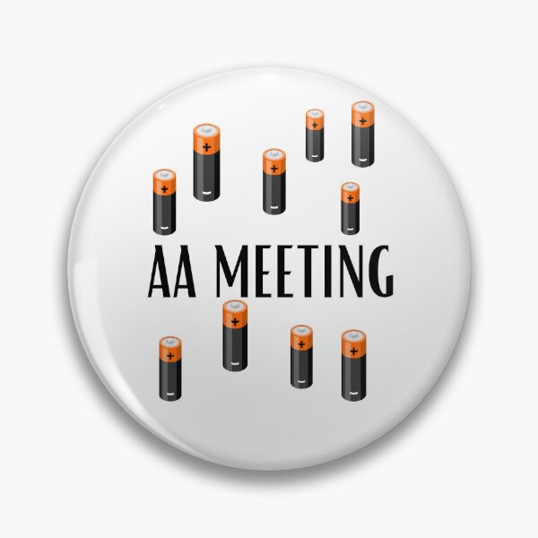 Item preview, Funny AA Meeting Sobriety Sarcasm Battery Humor Batteries designed and sold by MagicSD Designs.