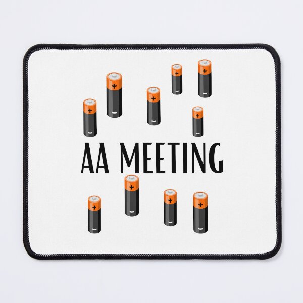 Item preview, Funny AA Meeting Sobriety Sarcasm Battery Humor Batteries designed and sold by MagicSD Designs.