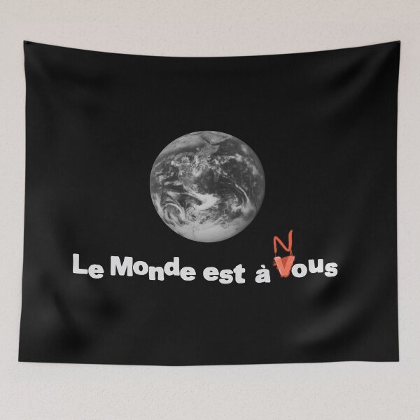 Item preview, LE MONDE EST À NOUS  designed and sold by Lahaine1317.