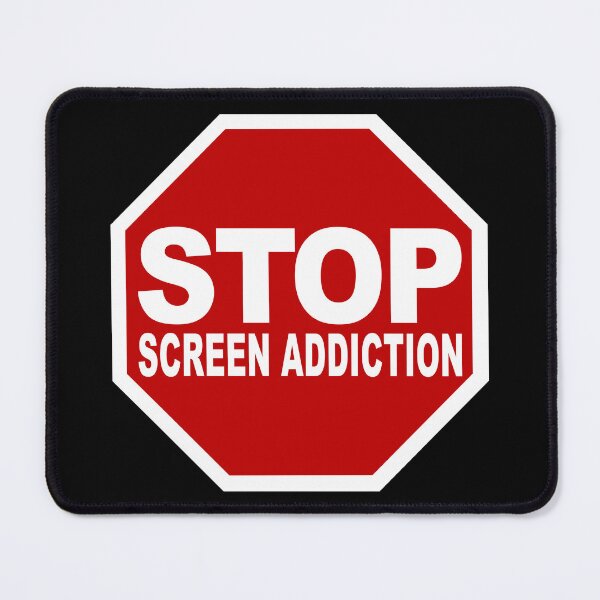 Item preview, Stop Screen Addiction (Break the Habit of Screen Addiction • Stop Road Sign • Viral Quote) designed and sold by SassyClassyMe.