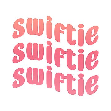 Swiftie Sticker for Sale by iswiftyouwould