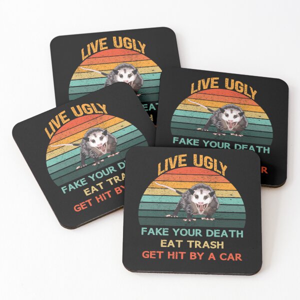 Item preview, Live Ugly Fake Your Death Eat Trash Get Hit By A Car Opossum designed and sold by DonnaPeaches.