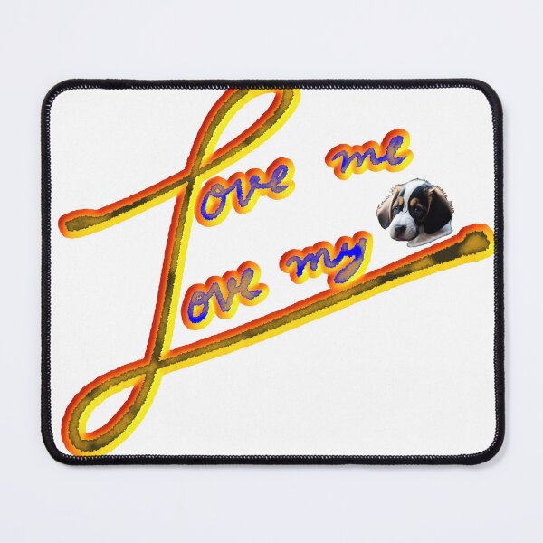 Item preview, Love me, love my dog designed and sold by Zunko.