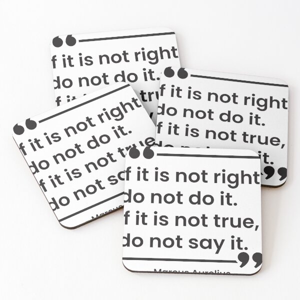 Item preview, Quotes Daily Stoic It Is Not Right Marcus Aurelius designed and sold by artbibun.