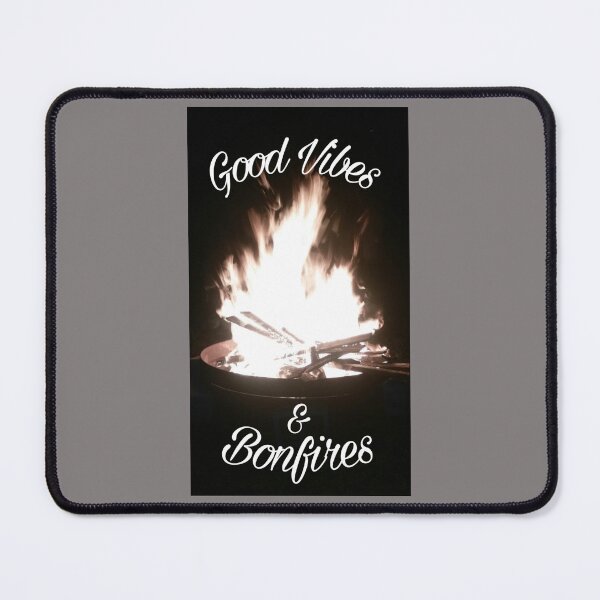 Item preview, Good vibes & Bonfires designed and sold by MudFenceStudio.