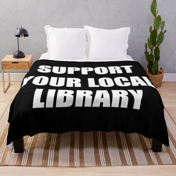 Item preview, Support your local library  designed and sold by Inspirationmotivation.