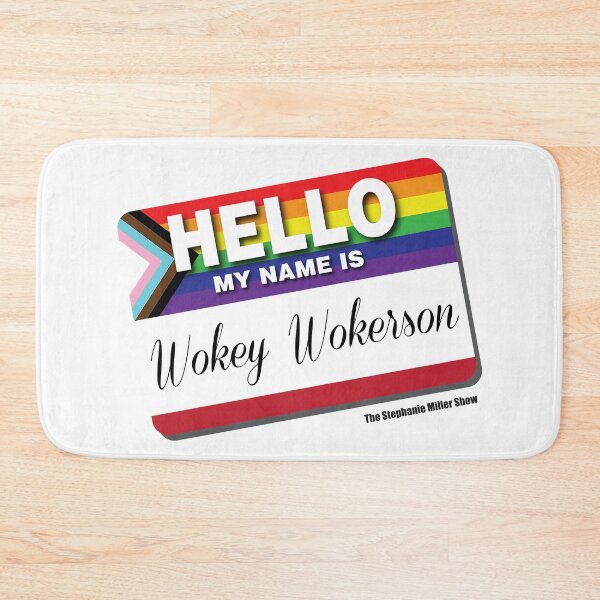 Item preview, Hello! My Name Is Wokey Wokerson - Listener George designed and sold by SMShow.