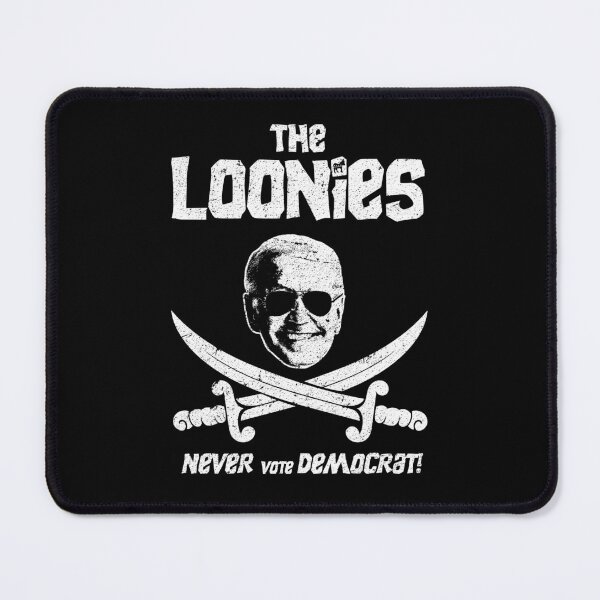 Item preview, The Loonies - Never Vote Democrat! Anti Joe Biden designed and sold by LeGND.