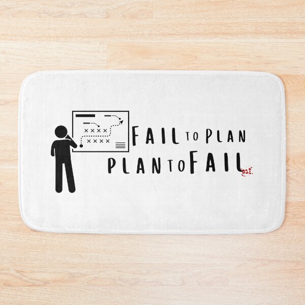 Item preview, Fail to Plan, Plan to Fail / RoYuMi designed and sold by royumi.