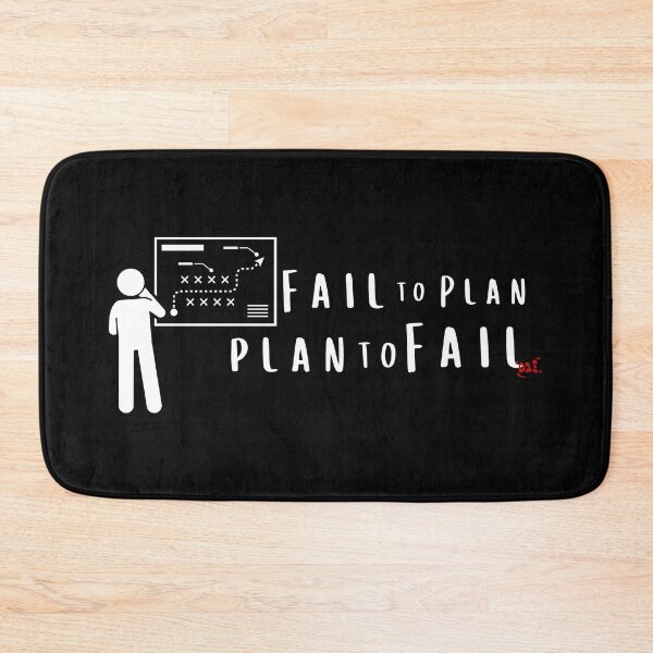 Item preview, Fail to Plan, Plan to Fail (dark) / RoYuMi designed and sold by royumi.
