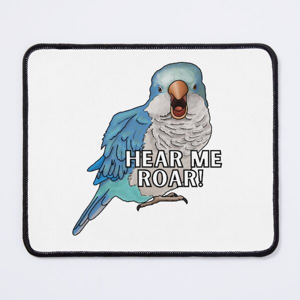 Item preview, Hear Me Roar Blue Quaker Parrot designed and sold by neesheew.