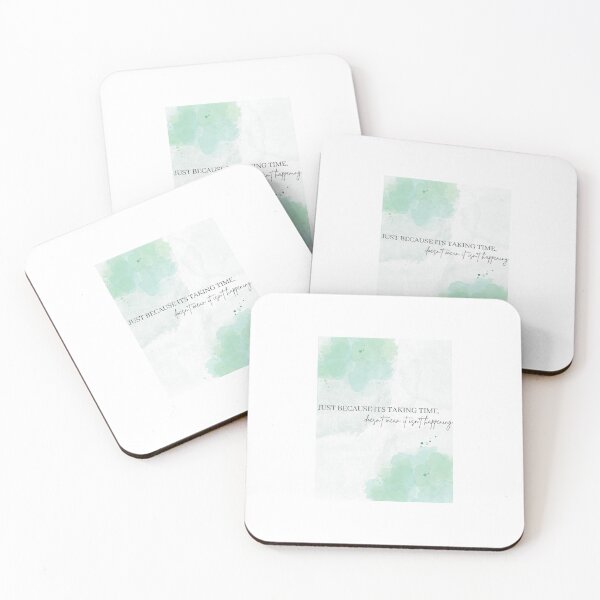 Item preview, Just because it's taking time, doesn't mean it isn't happening designed and sold by rmjohnsonphotog.