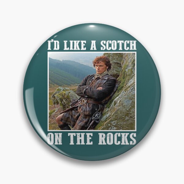 Item preview, I'd Like a Scotch on the Rocks Outlander  designed and sold by HoracioCrafton.