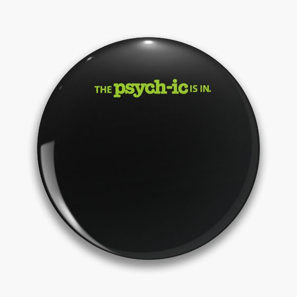 Item preview, Psych The Psychic Is In designed and sold by gileslashuteus.