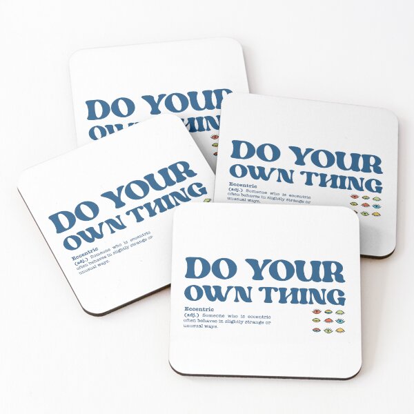 Item preview, Do your own thing designed and sold by Ayush Panda.