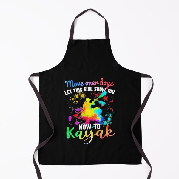 Item preview, Move Over Boys Let This Girl Show You How To K A Y A K Rowing designed and sold by ClothingBently.