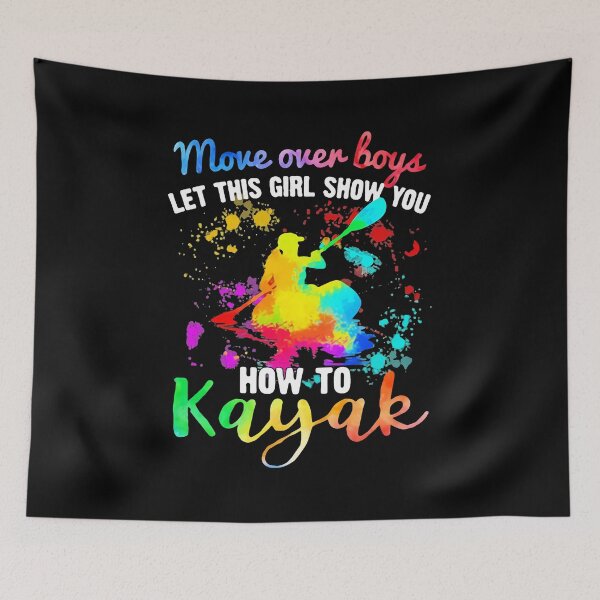 Item preview, Move Over Boys Let This Girl Show You How To K A Y A K Rowing designed and sold by ClothingBently.
