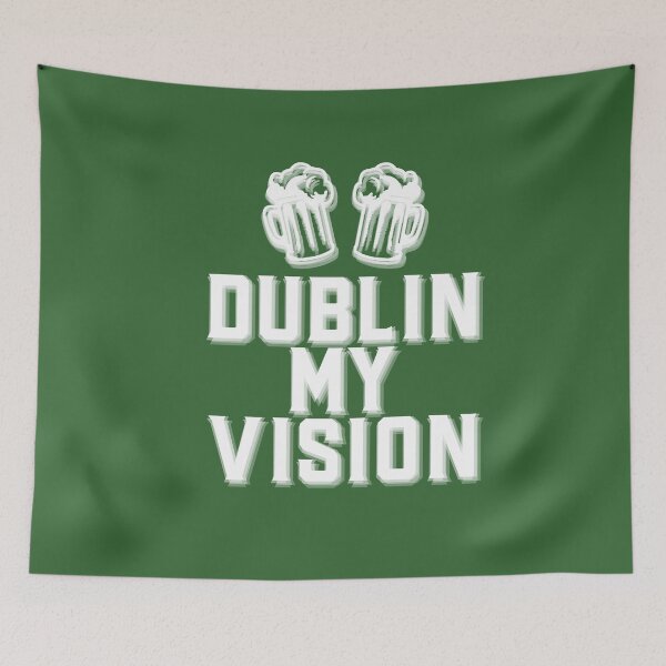Item preview, DUBLIN MY VISION funny St Patrick's Day shirt pun drinking designed and sold by starkle.