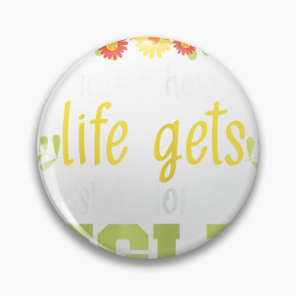 Item preview, Womens No Matter How Hard Life Gets  Funny Mom Mother Mama 	 designed and sold by buhlfretini.