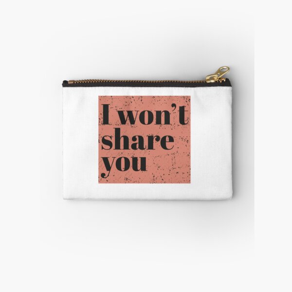 Item preview, I won't share you - Peach designed and sold by ElmoreBeier.