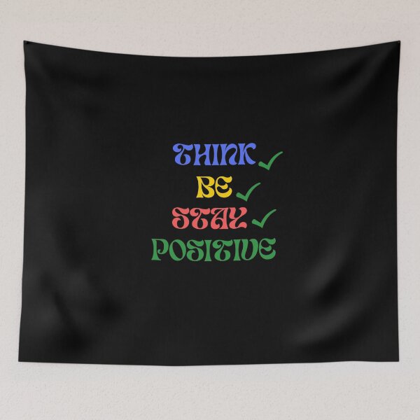 Item preview, think positive, be positive, stay positive,  designed and sold by Lovegesture.