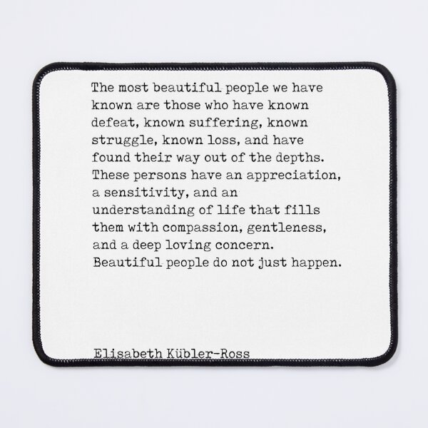 Item preview, The Most Beautiful People - Elisabeth Kubler-Ross Quote - Minimal, Typewriter Print - Inspiring designed and sold by Studio Grafiikka.