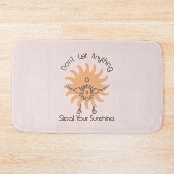 Item preview, Don't let anything steal your sunshine designed and sold by keepo.