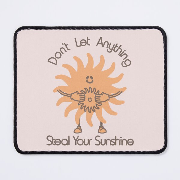 Item preview, Don't let anything steal your sunshine designed and sold by keepo.