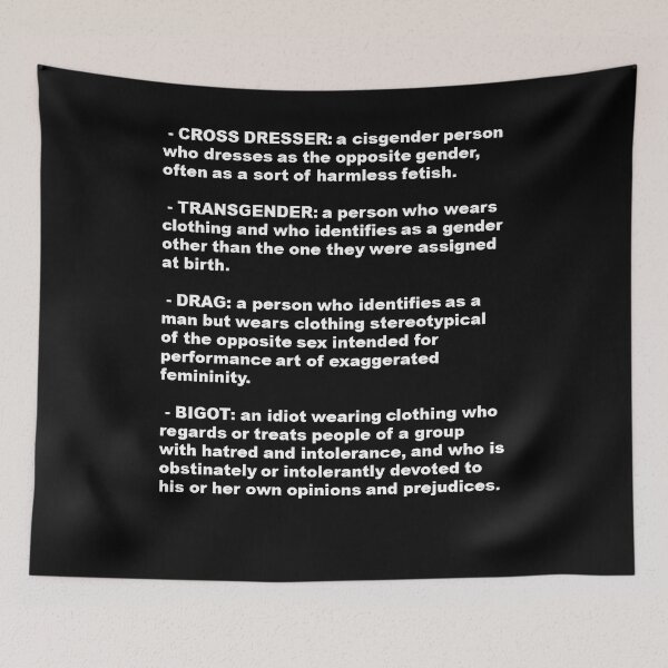 Item preview, Cross Dresser, Transgender, Drag, Bigot Definition designed and sold by taiche.