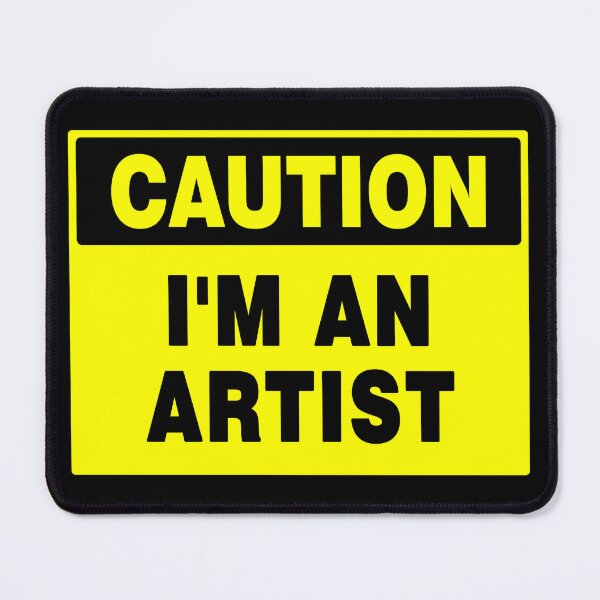 Item preview, Caution I'm An Artist designed and sold by AASparksDesigns.