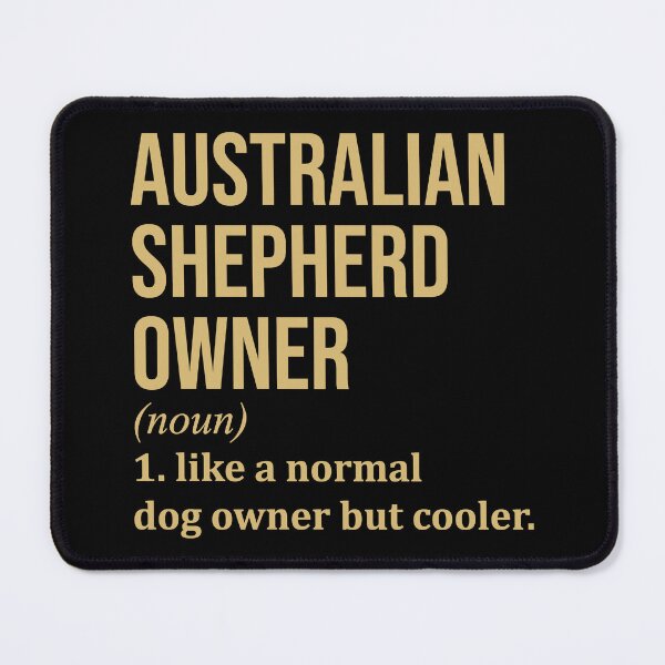 Item preview, Australian Shepherd Owner Definition in Gold designed and sold by XCIV.