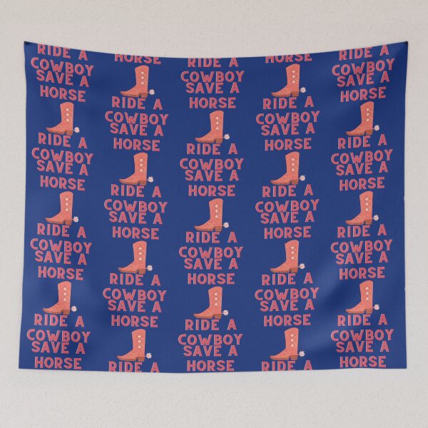 Item preview, Save a Horse Ride a Cowboy Bachelorette Party Stuff Tapestry designed and sold by cathryn-keim.