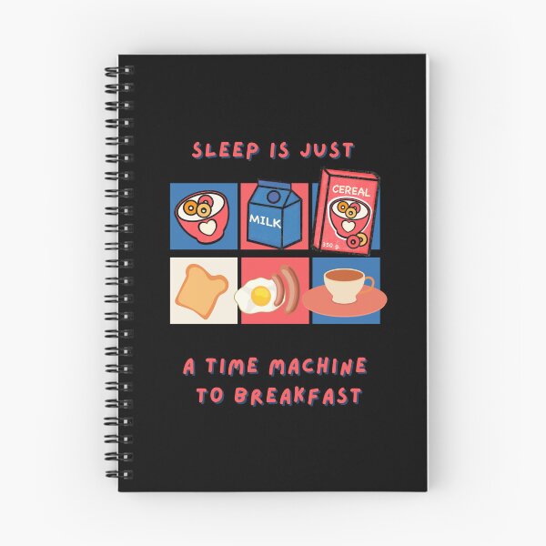 Item preview, Sleep is just a time machine to breakfast designed and sold by fleurdesignart.